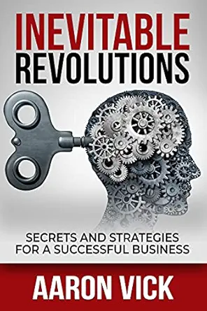 Inevitable Revolutions